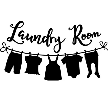 Laundry hanging clothes home quote wall decal - TenStickers