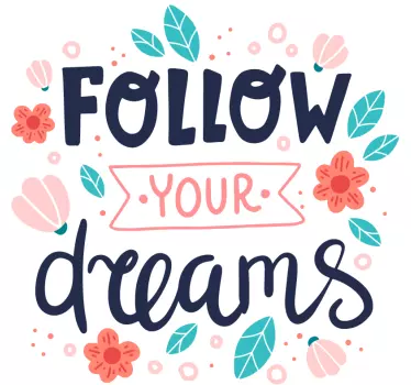 Quote sticker inspiring dream message - TenStickers