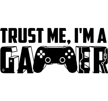 Gaming trust me video game wall decal - TenStickers