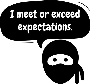 Meet or exceed expectations window decal - TenStickers