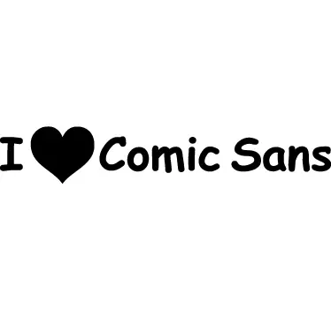 Love Comic Sans Wall Sticker - TenStickers
