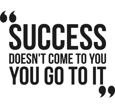 Quote sticker inspirational success quote - TenStickers