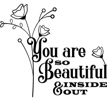 Quote sticker you are so beautiful inside - TenStickers
