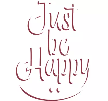 Just be happy quote sticker - TenStickers