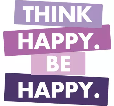 Think happy be happy quote sticker - TenStickers