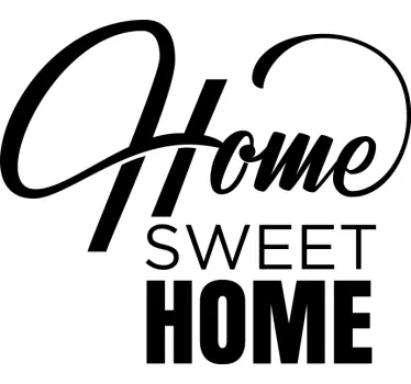 Quote sticker home sweet home - TenStickers
