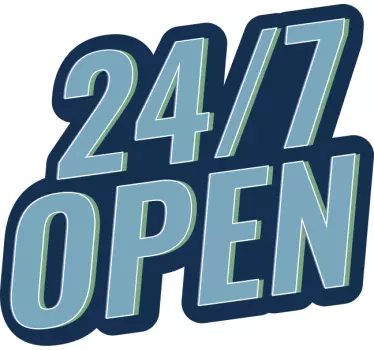 24/7 availability sign shop window sticker - TenStickers