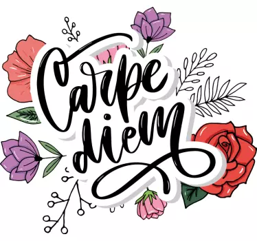 Quote sticker carpe diem with flowers - TenStickers