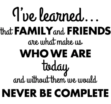 Family and Friends Quote Sticker - TenStickers