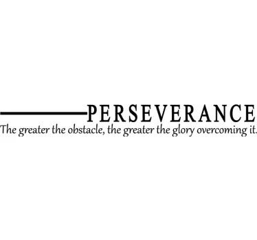Perseverance inspirational quote office wall decal - TenStickers