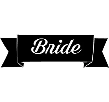 Bride Banner decal - TenStickers