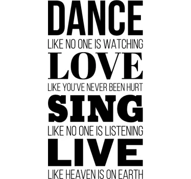 Dance Love Sing Live Wall Sticker - TenStickers