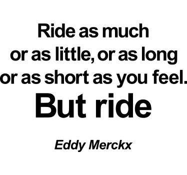 Eddy Merckx Quote Sticker - TenStickers
