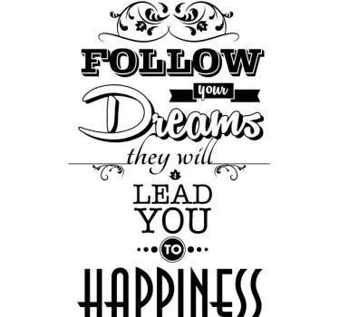 Follow Your Dreams Wall Sticker - TenStickers
