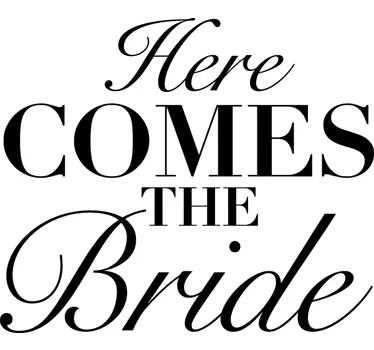Here Comes the Bride Wedding Sticker - TenStickers