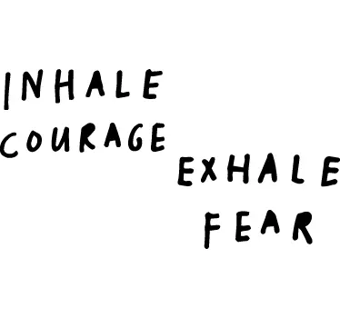 Inhale courage text wall decal - TenStickers
