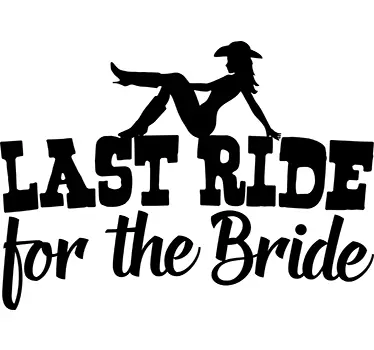 Last Ride for the Bride wedding sticker - TenStickers