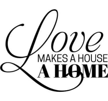 Love Makes a House Wall Sticker - TenStickers