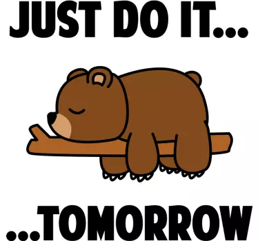 Quote sticker just do it tomorrow - TenStickers