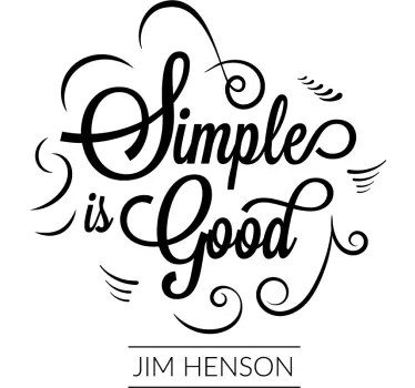 Quote sticker simple is good - TenStickers