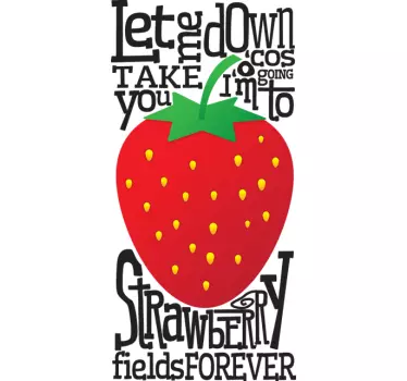 Strawberry Fields Forever Lyrics Sticker - TenStickers