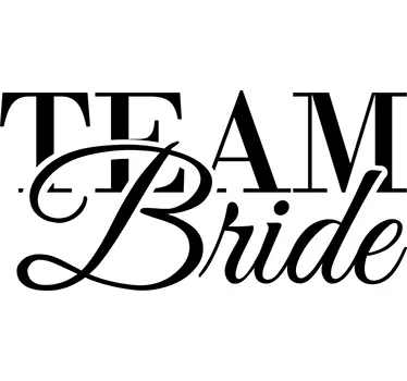 Team Bride Wall Sticker - TenStickers