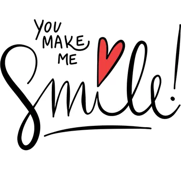 You make me smile text wall decal - TenStickers