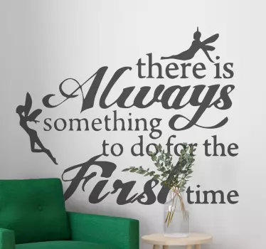 Always something first quote sticker - TenStickers