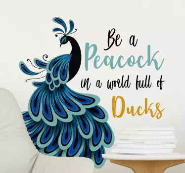 Be a peacock motivational sticker - TenStickers