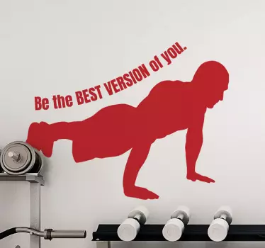 Be the Best Version of You Fitness sticker - TenStickers