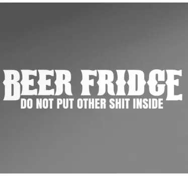 Funny beer fridge text fridge sticker - TenStickers