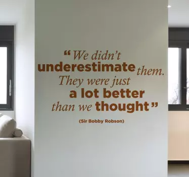Bobby Robson Quote Sticker - TenStickers