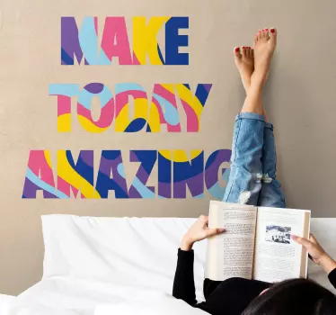 Colorful Motivational Phrase quote sticker - TenStickers