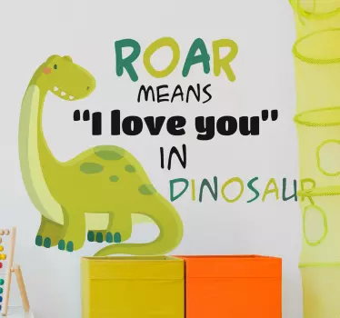 Dinosaur Roar I Love You wall decor - TenStickers