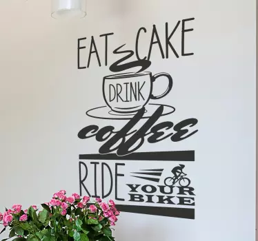 Drink Coffe, Ride Your Bike Sticker - TenStickers