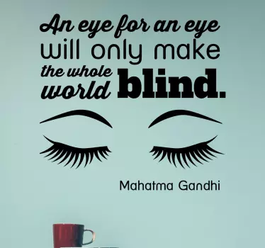 Eye for an eye blind quote sticker - TenStickers