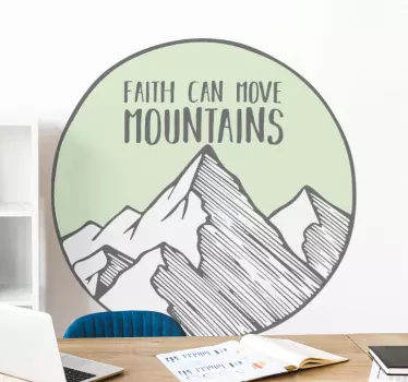 Faith can move mountains nature decal - TenStickers