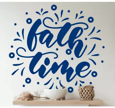 Faith time phrase quote sticker - TenStickers