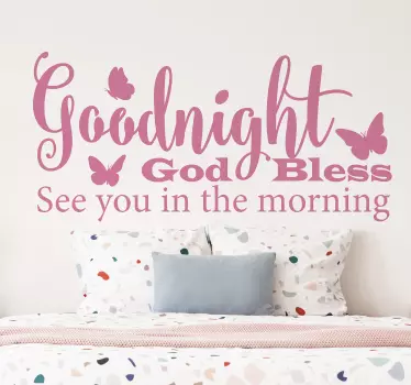 Goodnight and God Bless text wall decal - TenStickers