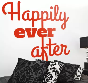 Happily ever after quote sticker - TenStickers