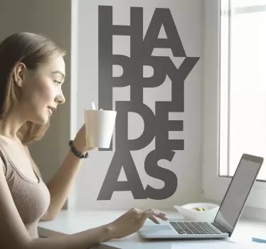 Happy Ideas for Everyone quote sticker - TenStickers