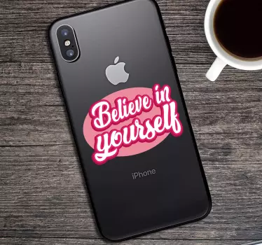 Have Faith In Yourself iPhone sticker - TenStickers