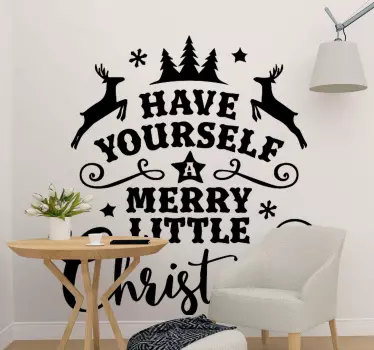 Have yourself a merry Christmas quote Christmas wall decal - TenStickers