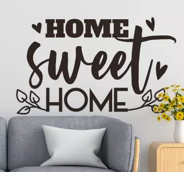 Home sweet home living room wall sticker - TenStickers