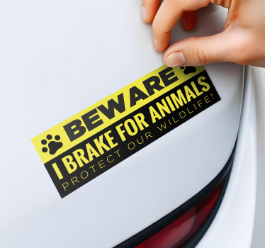 I brake for animals text sign car sticker - TenStickers
