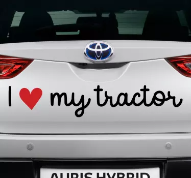 I love my tractor car decal - TenStickers