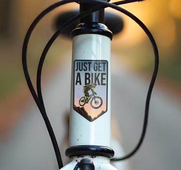 'Just get a bike' funny  bike sticker - TenStickers