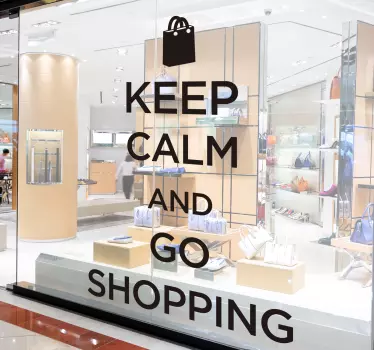 Keep calm go shopping shop window sticker - TenStickers