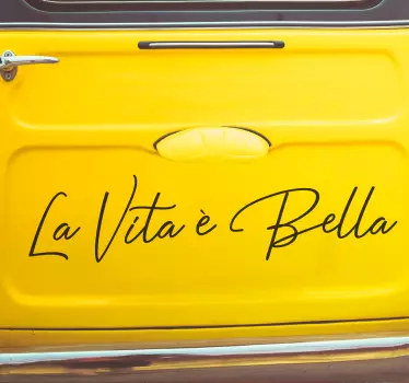 La vita è bella Car Decal - TenStickers