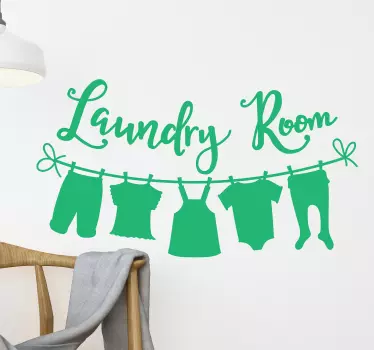 Laundry hanging clothes home quote wall decal - TenStickers